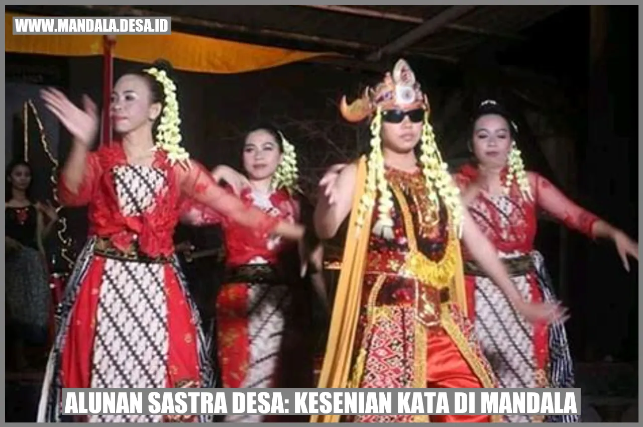 Alunan Sastra Desa: Kesenian Kata di Mandala