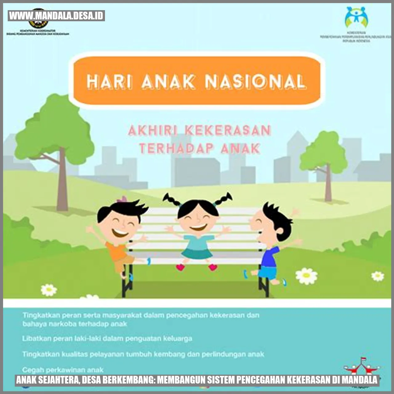 Anak Sejahtera, Desa Berkembang: Membangun Sistem Pencegahan Kekerasan di Mandala