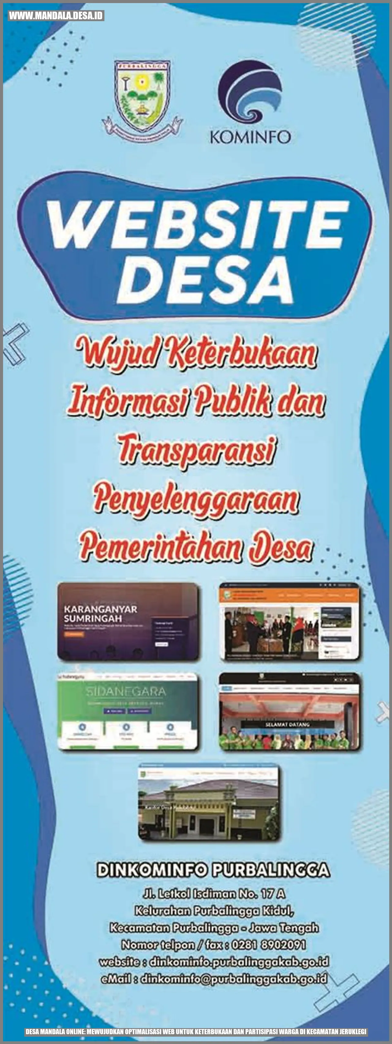 Desa Mandala Online: Mewujudkan Optimalisasi Web untuk Keterbukaan dan Partisipasi Warga di Kecamatan Jeruklegi