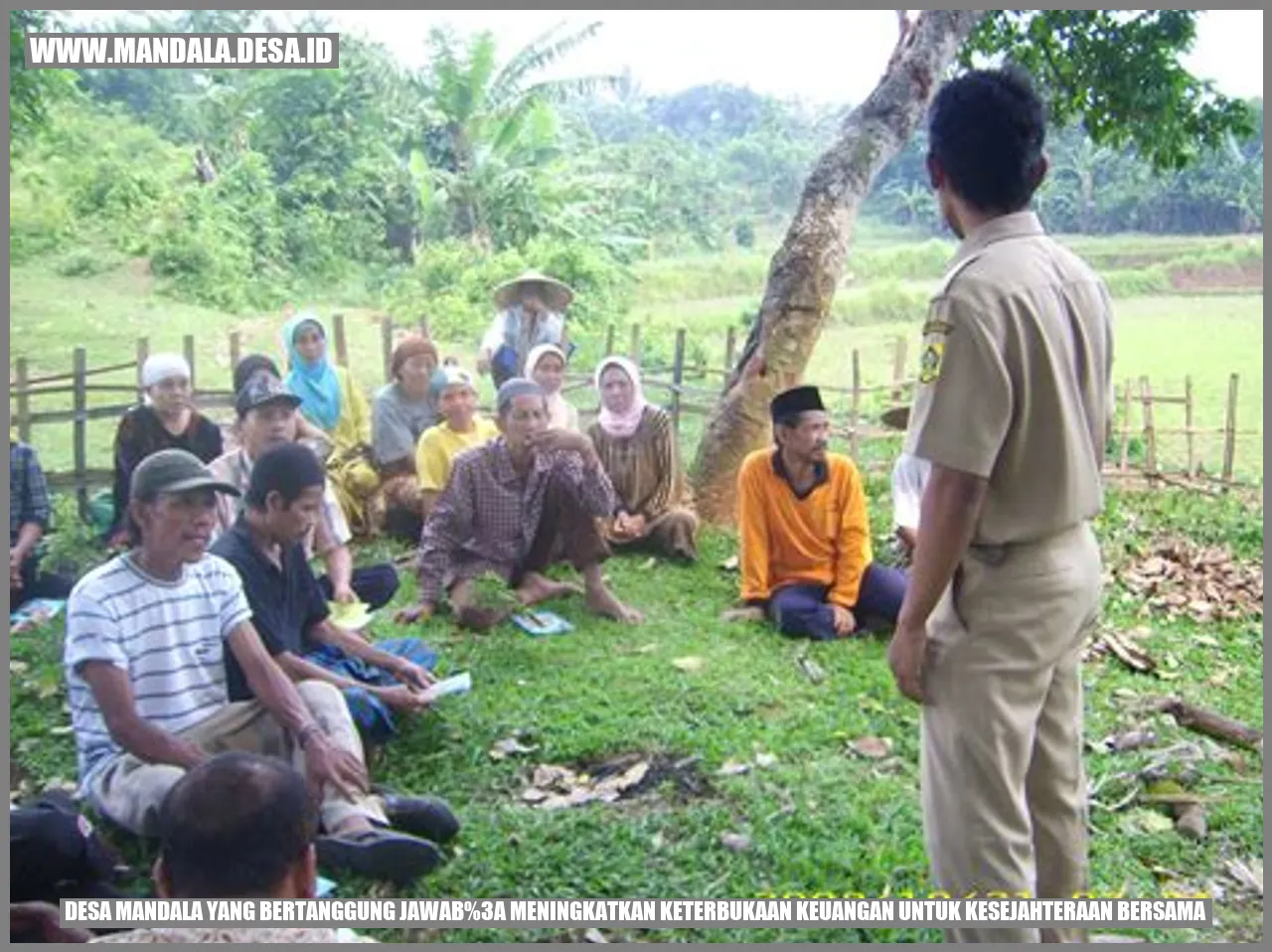 Desa Mandala yang Bertanggung Jawab: Meningkatkan Keterbukaan Keuangan untuk Kesejahteraan Bersama
