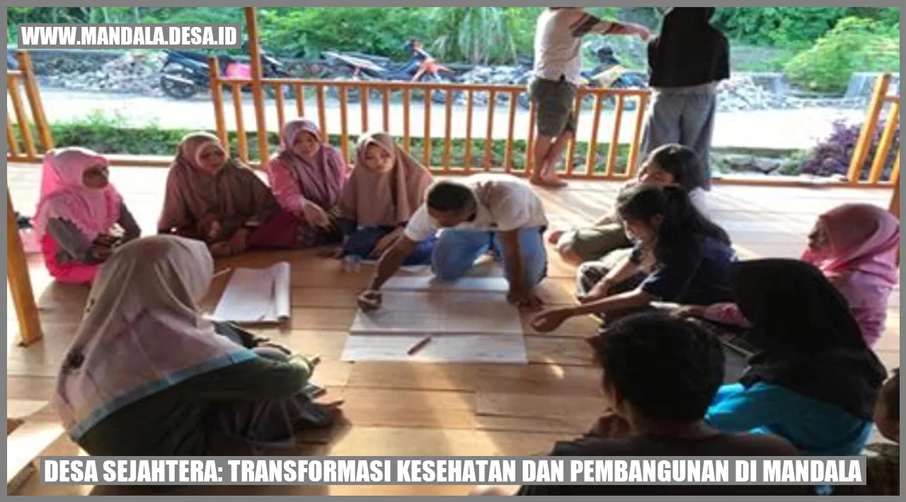 Gambar Desa Sejahtera: Transformasi Kesehatan dan Pembangunan di Mandala
