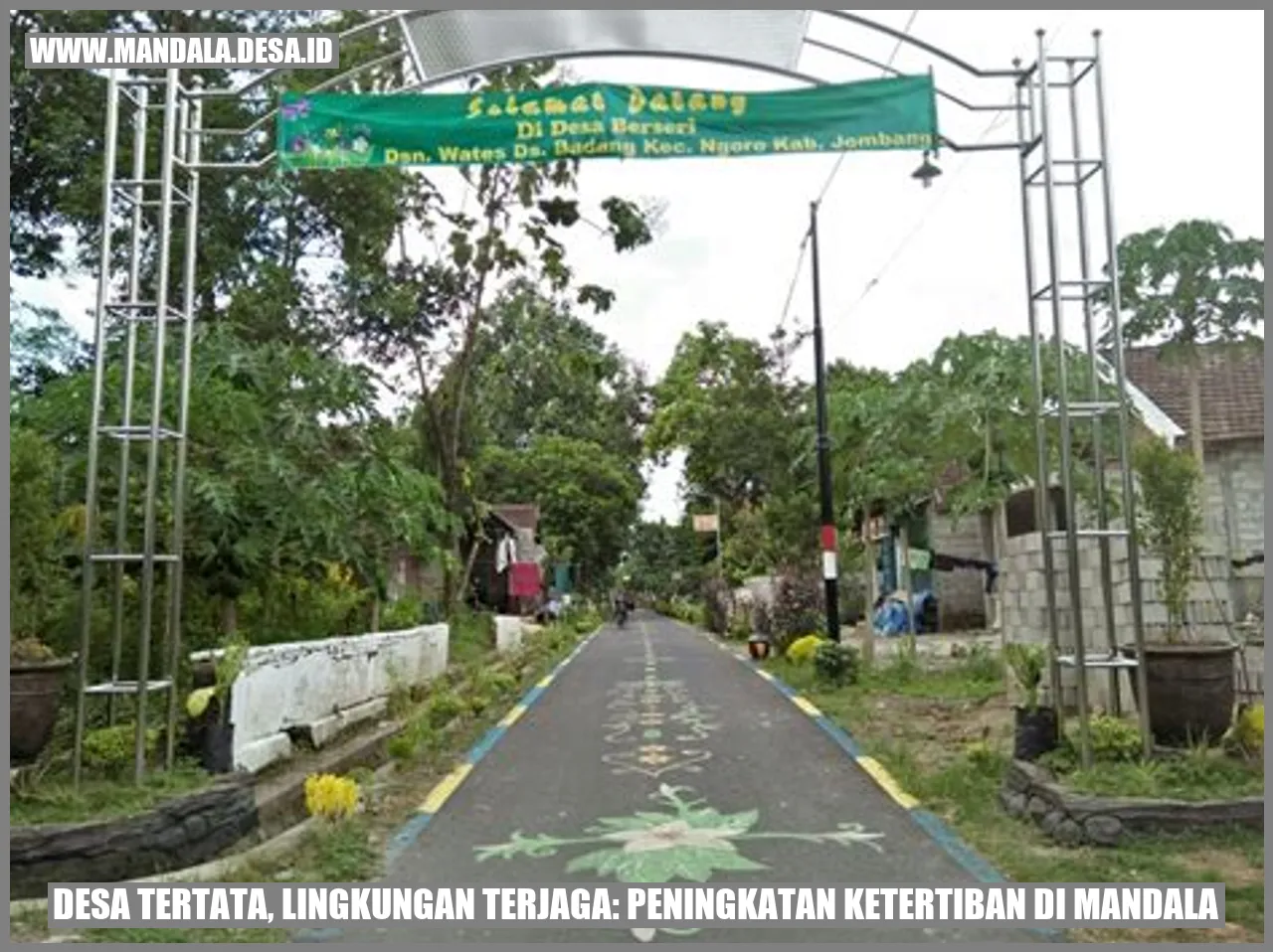 Desa Tertata, Lingkungan Terjaga: Peningkatan Ketertiban di Mandala