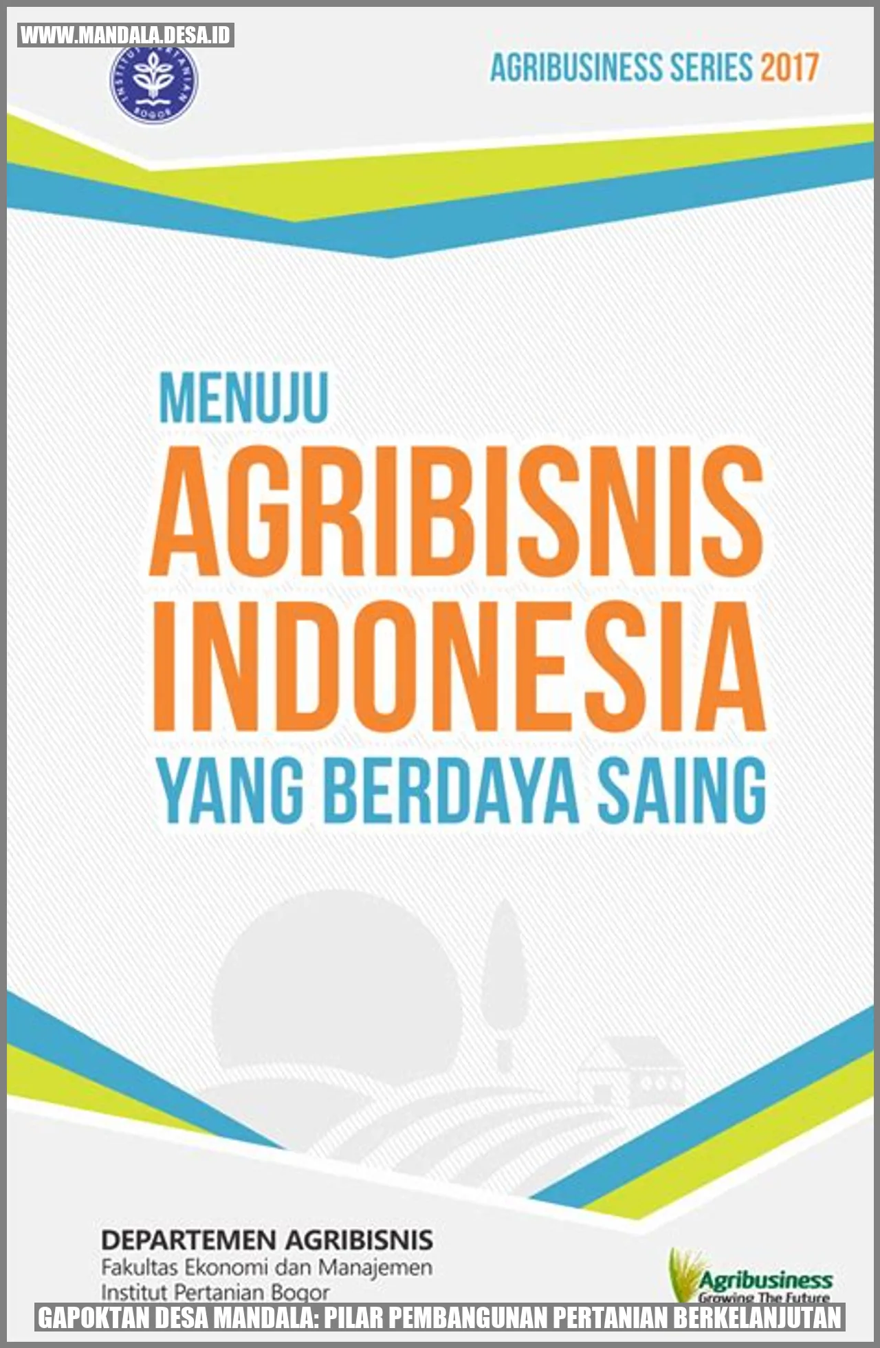 Gapoktan Desa Mandala: Pilar Pembangunan Pertanian Berkelanjutan
