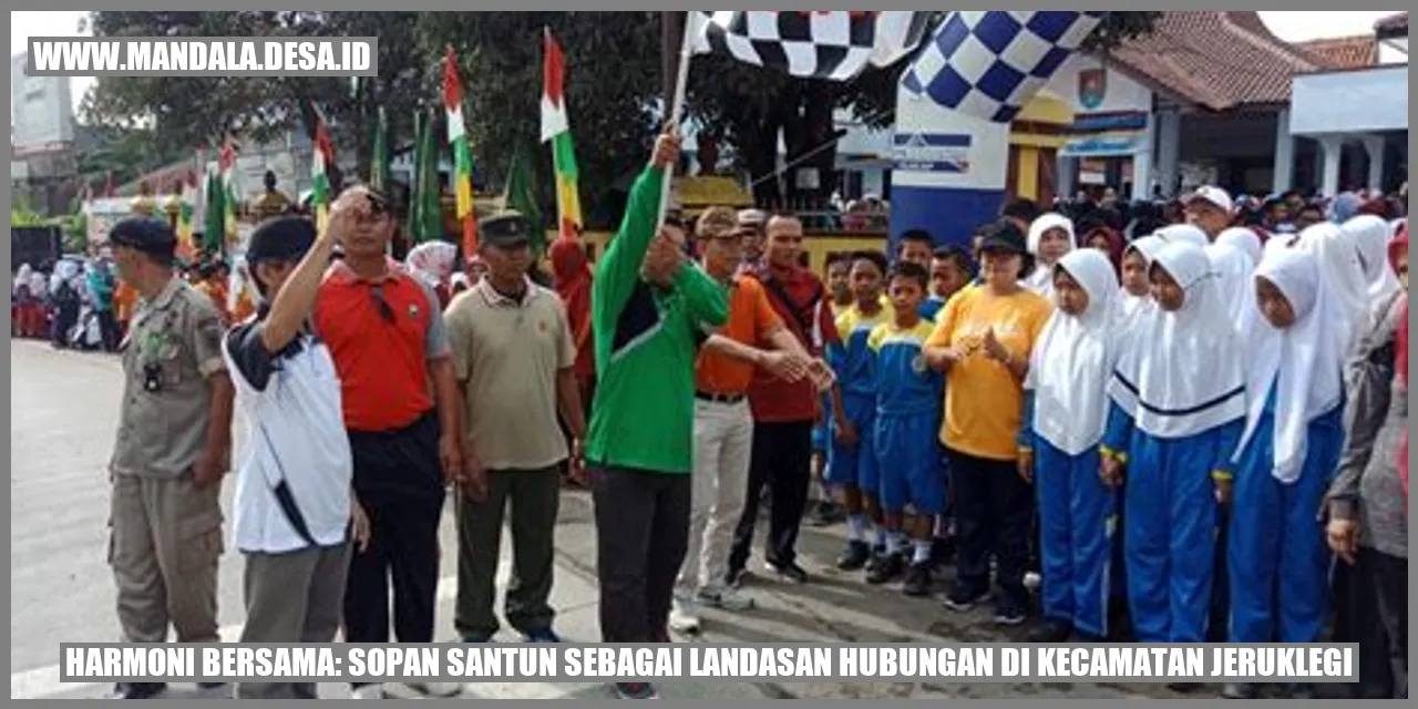 Harmoni Bersama: Sopan Santun Sebagai Landasan Hubungan di Kecamatan Jeruklegi
