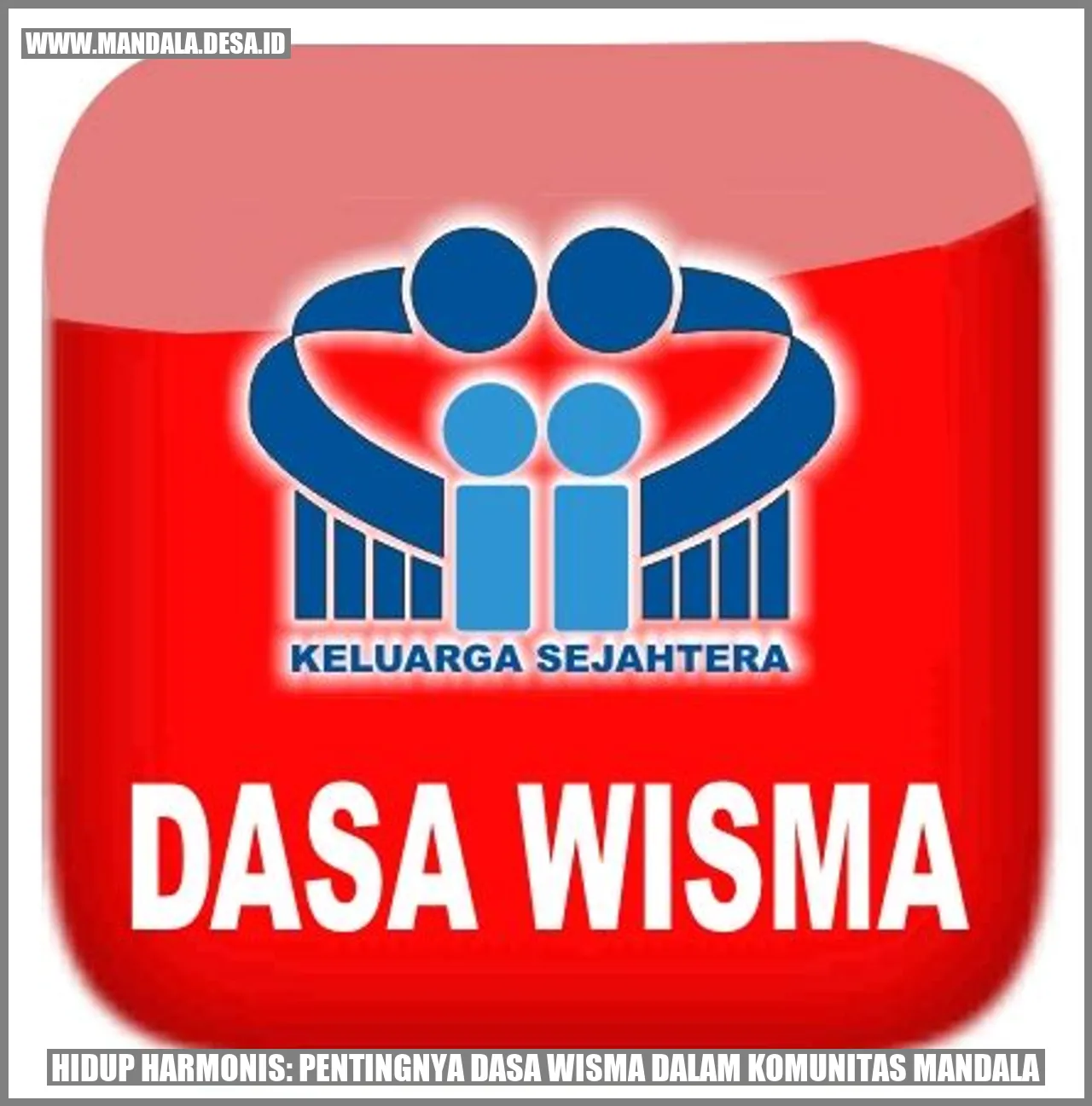 Gambar dasa wisma dalam komunitas Mandala