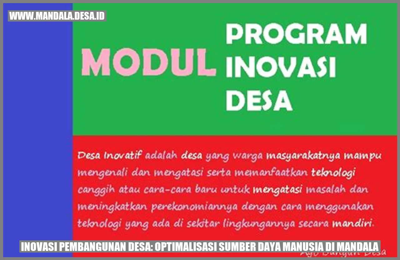 Inovasi Pembangunan Desa: Optimalisasi Sumber Daya Manusia di Mandala