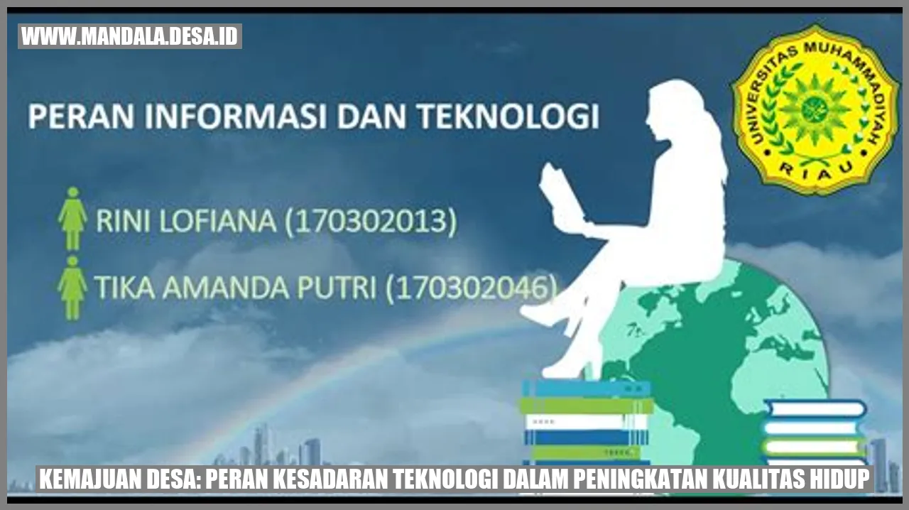 Kemajuan Desa: Peran Kesadaran Teknologi dalam Peningkatan Kualitas Hidup