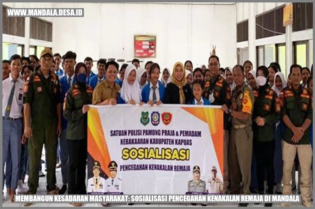 Membangun Kesadaran Masyarakat: Sosialisasi Pencegahan Kenakalan Remaja di Mandala