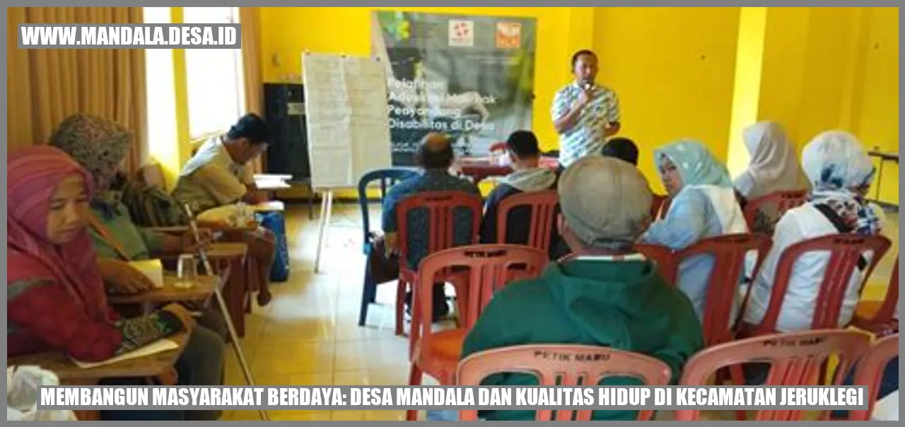 Desa Mandala dan Kualitas Hidup di Kecamatan Jeruklegi