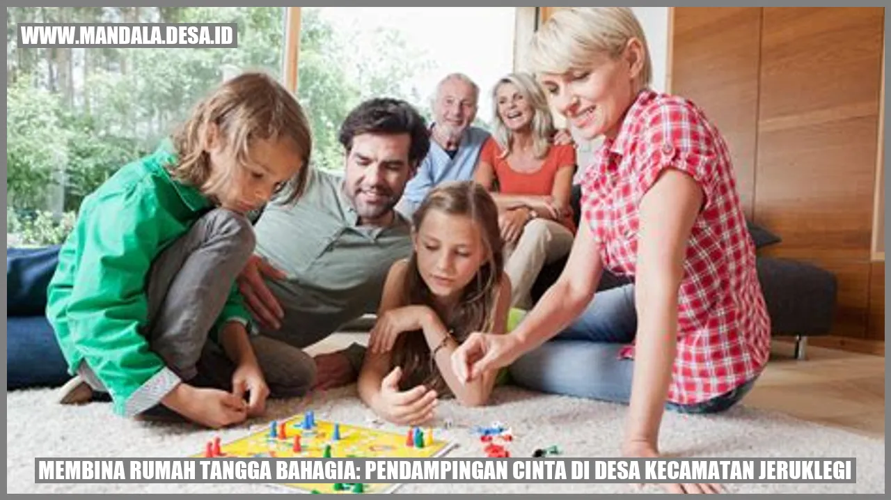 Gambar Membina Rumah Tangga Bahagia: Pendampingan Cinta di Desa Kecamatan Jeruklegi