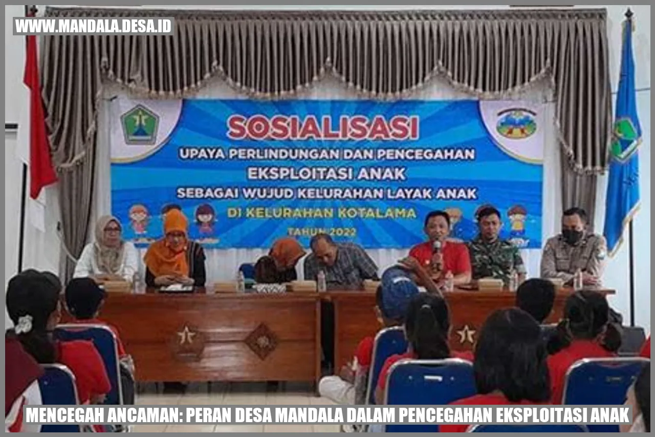 Mencegah Ancaman: Peran Desa Mandala dalam Pencegahan Eksploitasi Anak