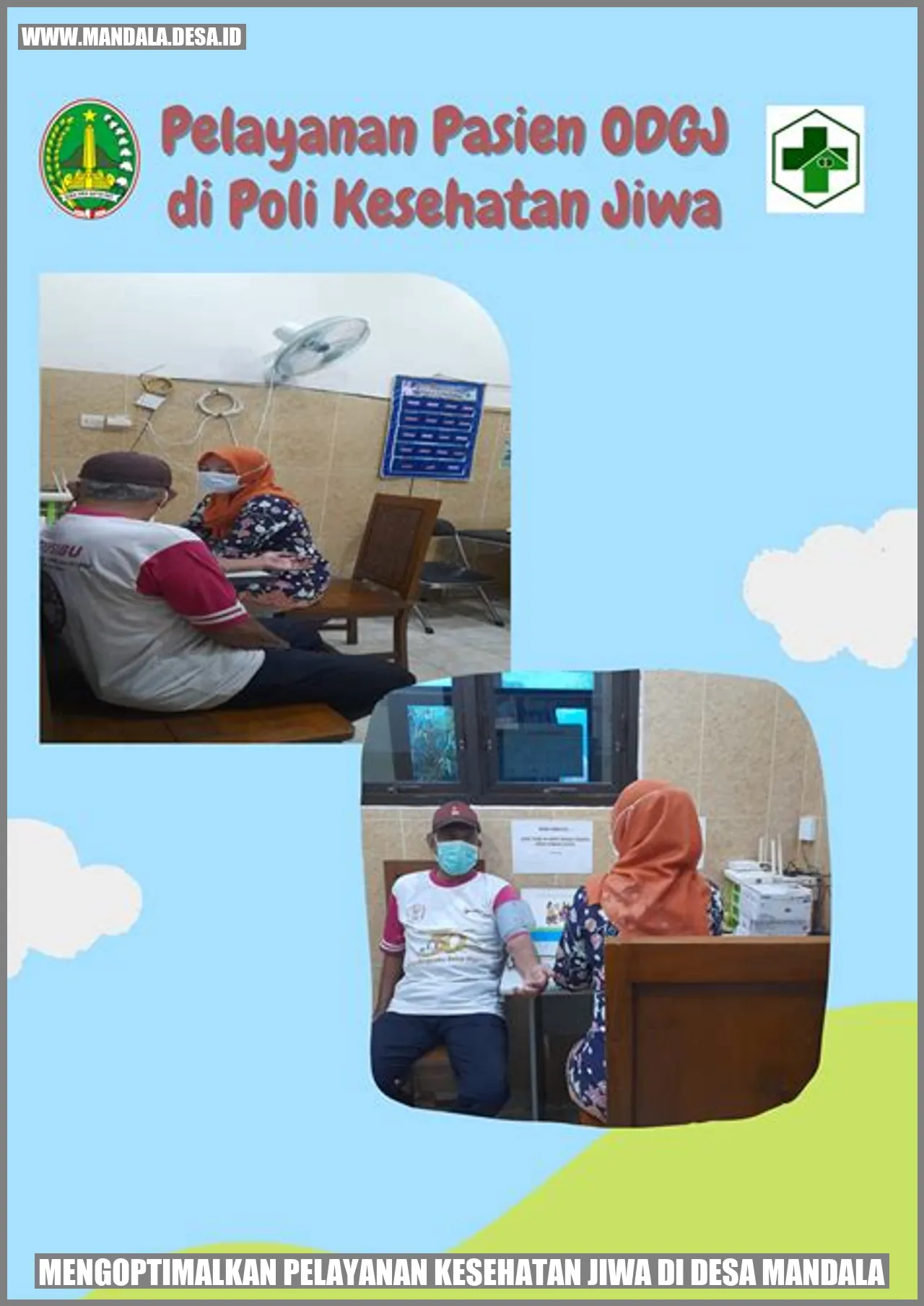 Mengoptimalkan Pelayanan Kesehatan Jiwa di Desa Mandala