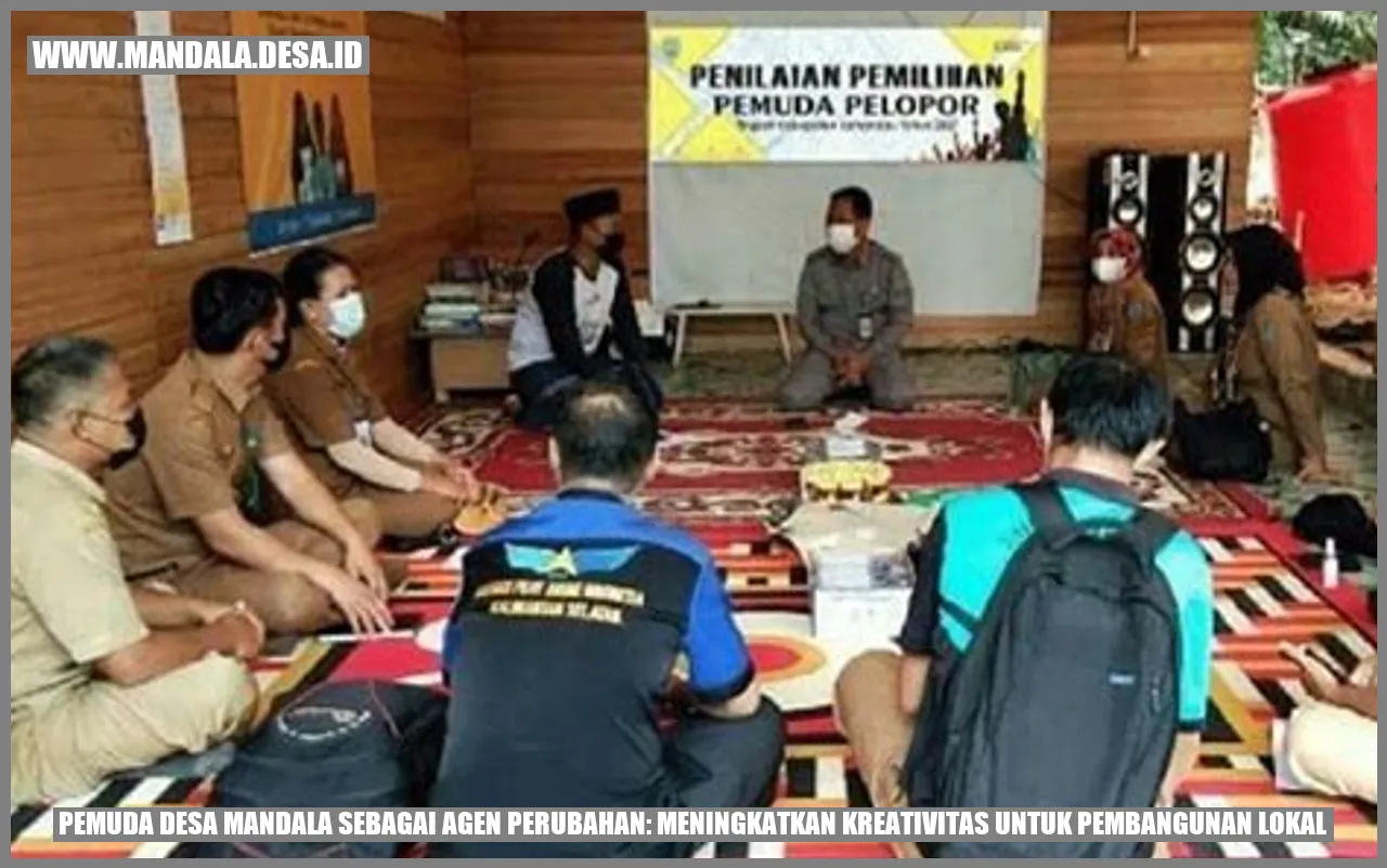 Pemuda Desa Mandala sebagai Agen Perubahan: Meningkatkan Kreativitas untuk Pembangunan Lokal
