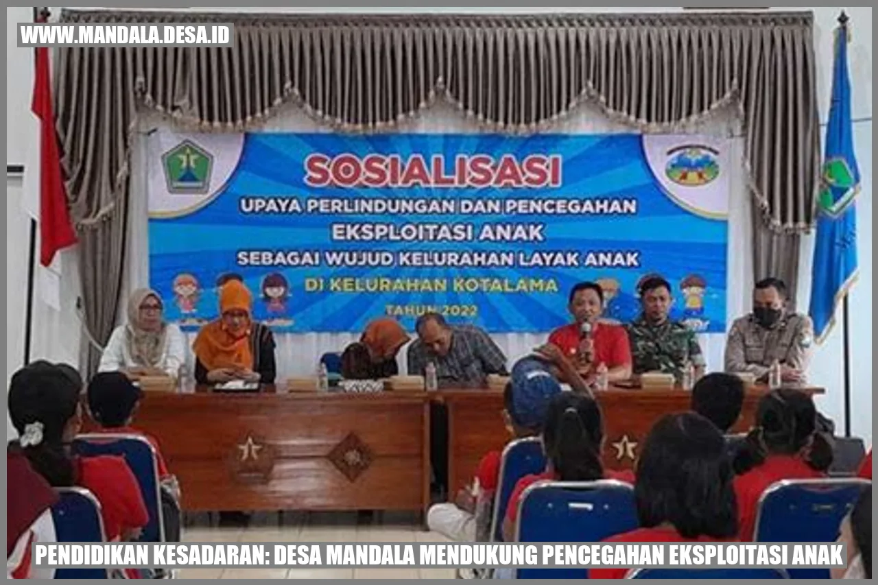 Desa Mandala Mendukung Pencegahan Eksploitasi Anak