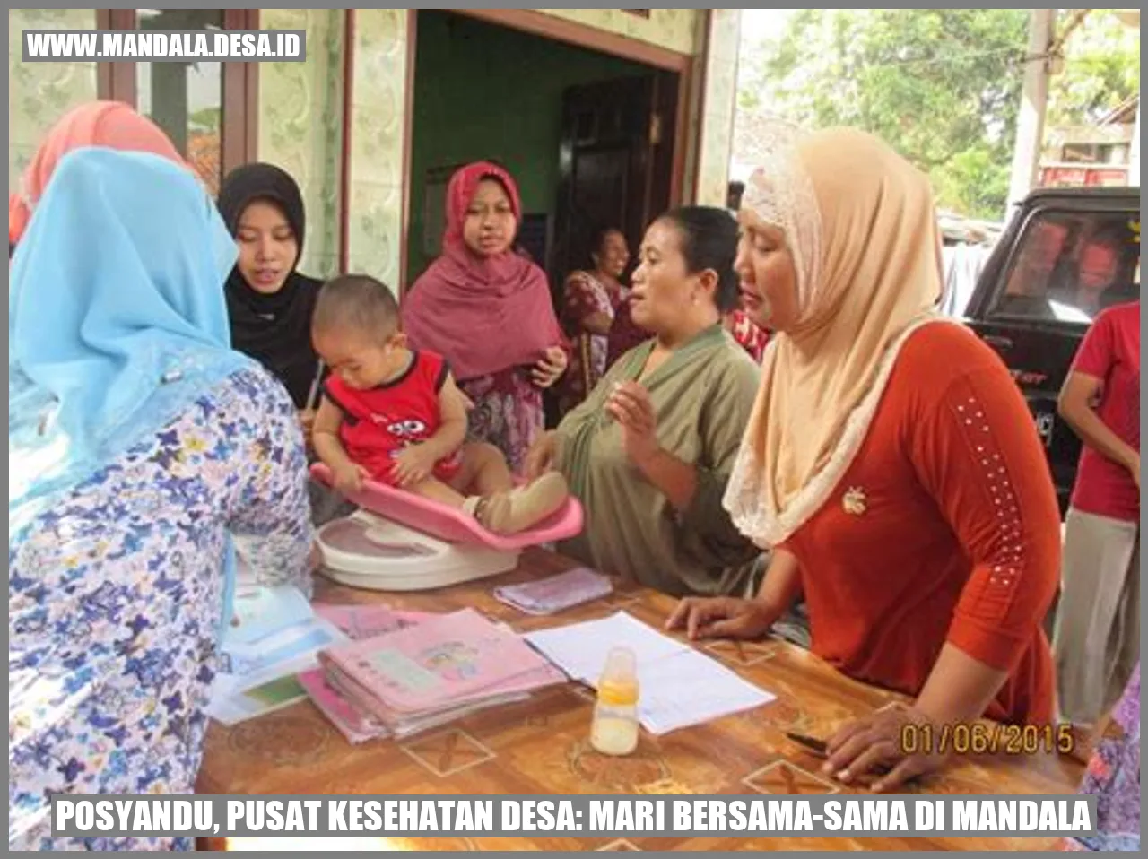 Posyandu, Pusat Kesehatan Desa: Mari Bersama-sama di Mandala