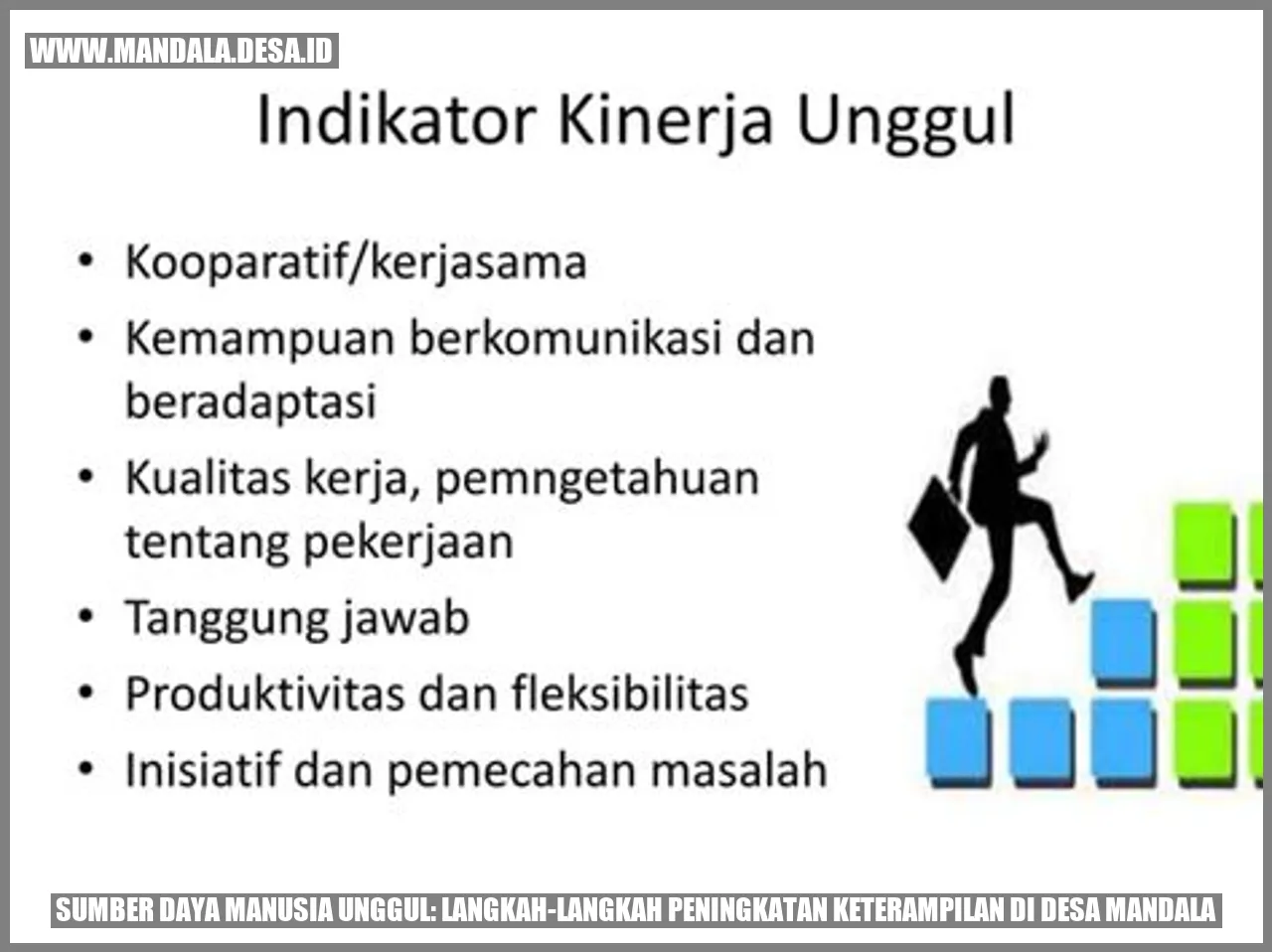 Sumber Daya Manusia Unggul: Langkah-langkah Peningkatan Keterampilan di Desa Mandala